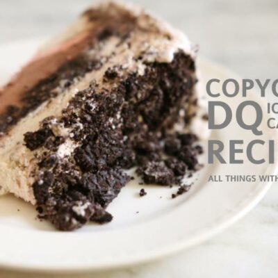 Copycat DQ Ice Cream Cake