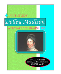 FREE Dolley Madison Unit Study All Things with Purpose Sarah Lemp