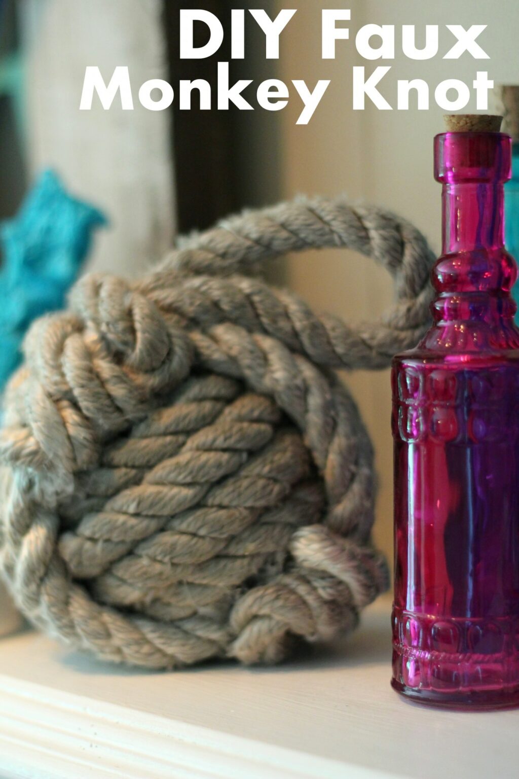 DIY Faux Nautical Monkey Knot Tutorial