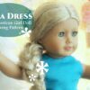 Elsa Dress Pattern for American Girl 18" Dolls All Things with Purpose Sarah Lemp 1