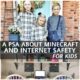 A PSA about Minecraft and Internet Safety