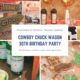 A Cowboy Themed 30th Birthday Party