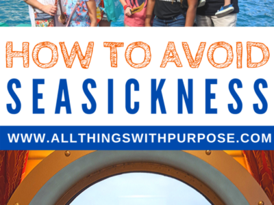 How to Avoid Seasickness on a Cruise: What to Take that Actually Works All Things with Purpose Sarah Lemp