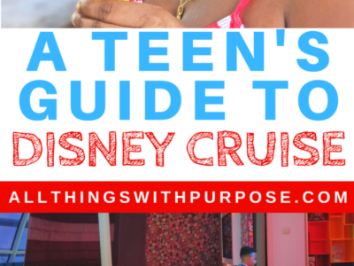 What Teens will Love About a Disney Cruise: A Teen's Perspective All Things with Purpose Carissa Lemp-Grimes 15