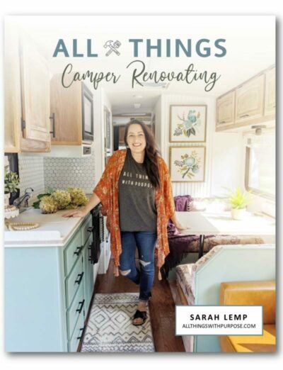 All Things Camper Renovating Book (Signed Copy) All Things with Purpose Sarah Lemp