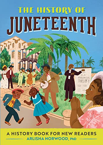 Juneteenth Celebration Ideas and Educational Resources All Things with Purpose Sarah Lemp 10