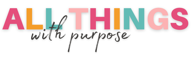 All Things with Purpose